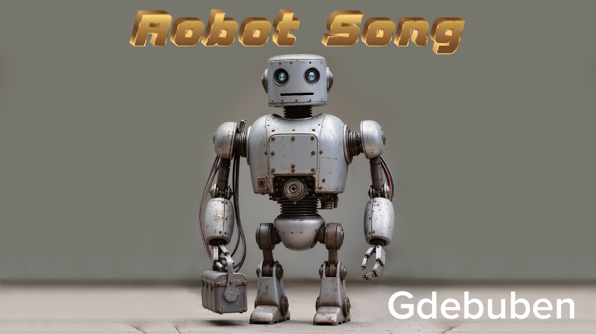Gdebuben - Robot Song