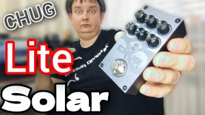 ЛЕГЕНДАРНЫЙ DISTORTION SOLAR CHUG LITE / ОТ OLA С ЛЮБОВЬЮ!!!