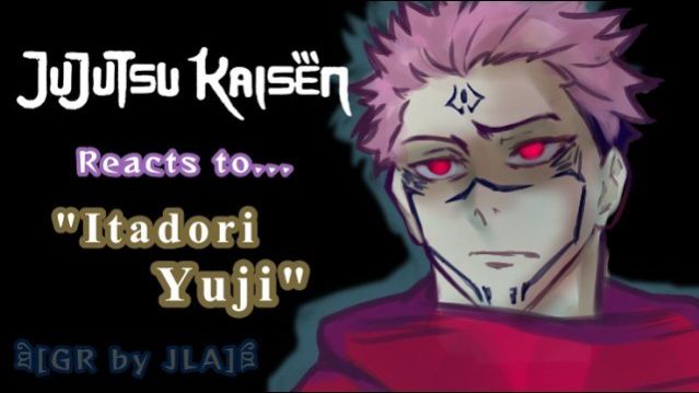 Реакция Магической битвы 1-го сезона на Итадори / Гача реакция / Jujutsu Kaisen