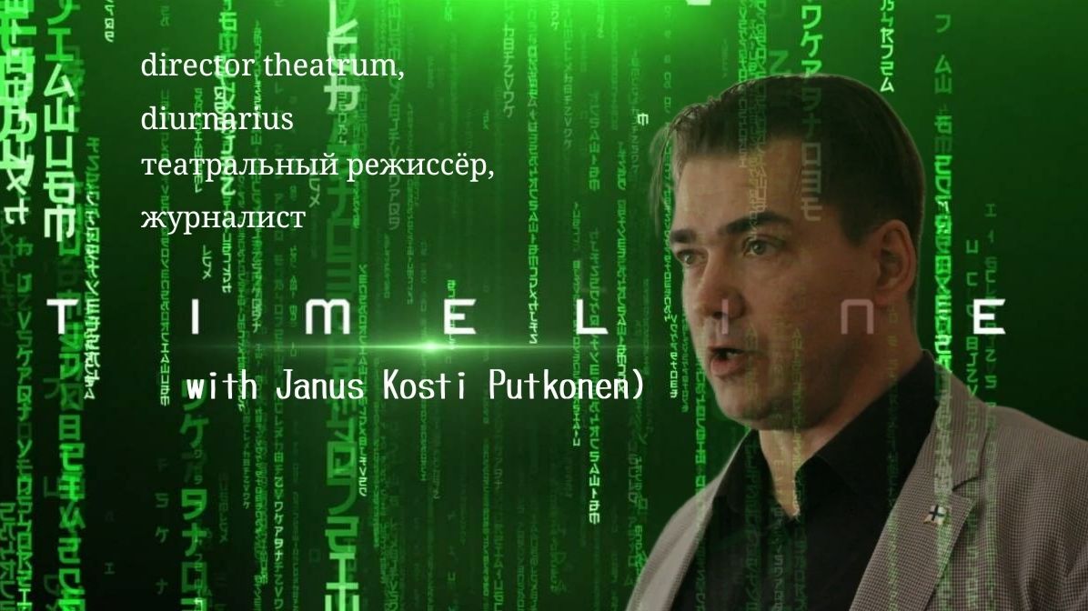 Timeline  Interview With Janus Putkonen