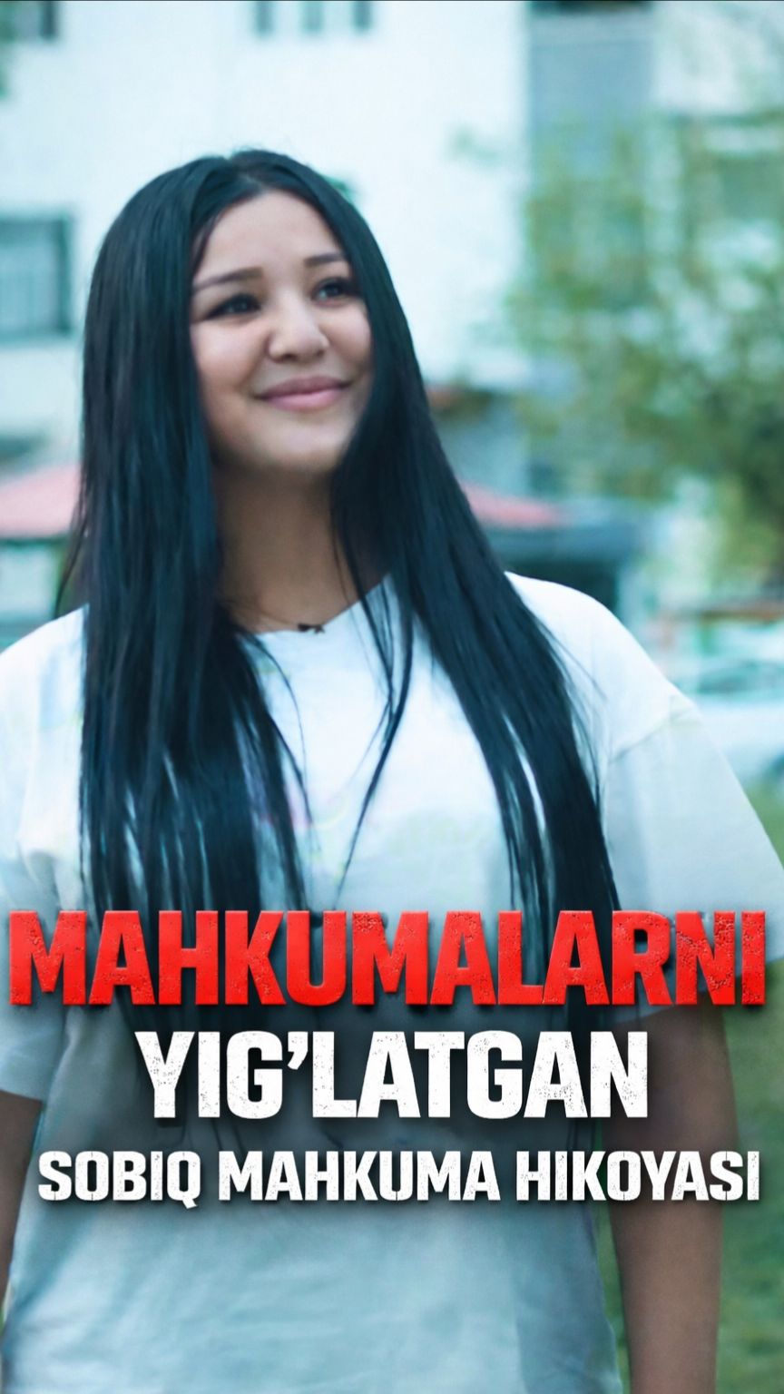 MAHKUMALARNI YIG'LATGAN SOBIQ NAHKUMA HIKOYASI