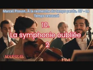 10. La symphonie oubliée - 2