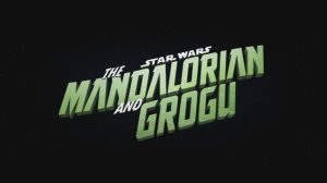 Мандалорец и Грогу - Финальный трейлер | Педро Паскаль