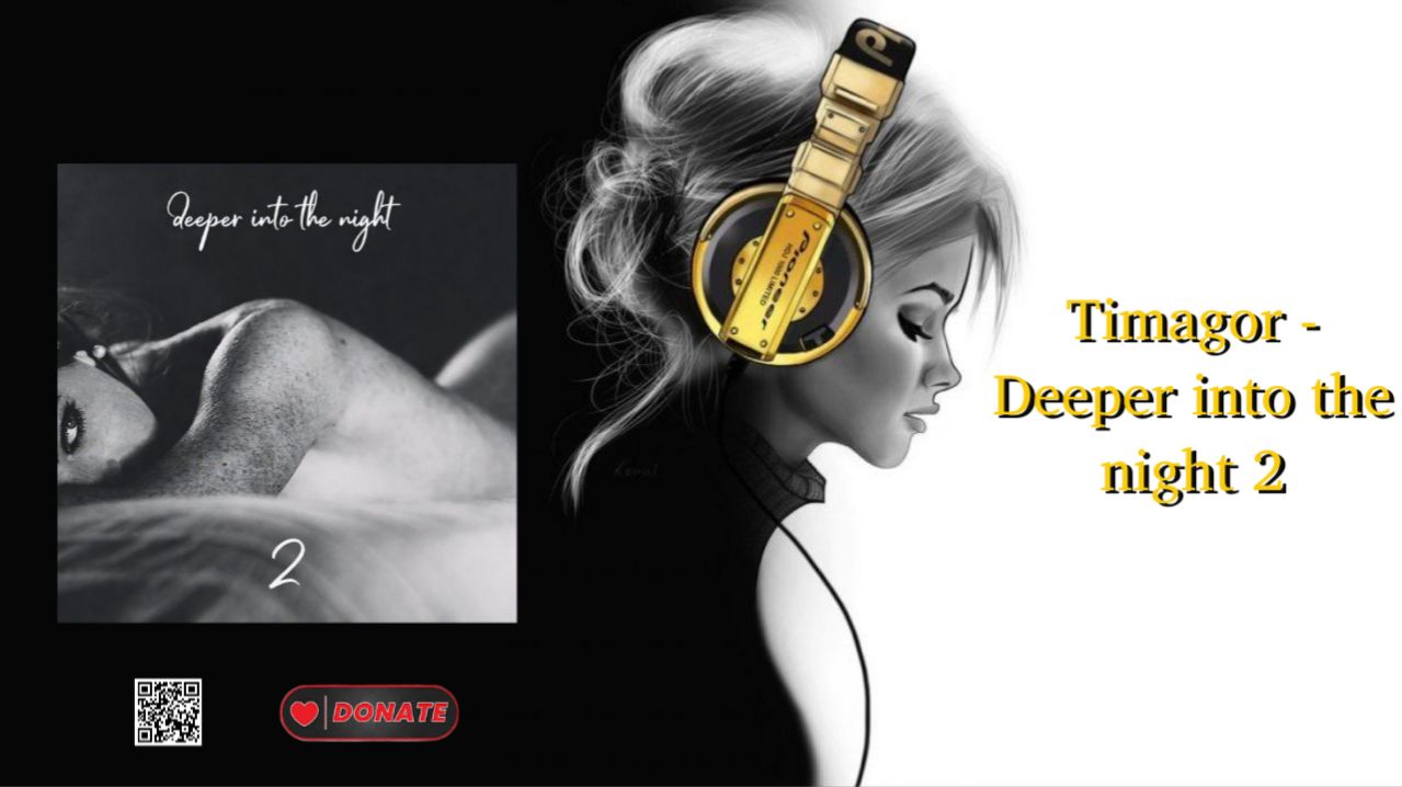 Timagor - Deeper Into The Night 2