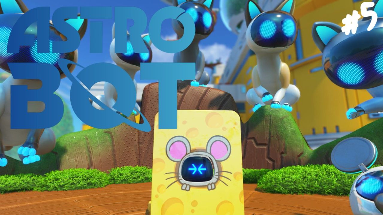 Astro Bot - Прохождение #5 Мышка и пять кошек. смотреть онлайн