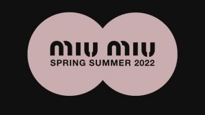 Показ коллекции Miu Miu весна-лето 2022