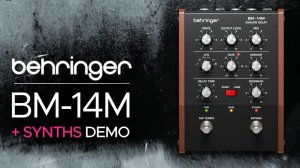 Behringer BM-14M Analog Delay: Sound Demo with Synths