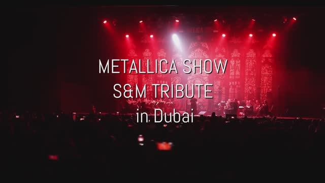 METALLICA SHOW S&M TRIBUTE - Dubai 2023