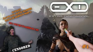 EXD Extra Dimensional | Серия 1 | Приключения курьера в параллельном измерении!