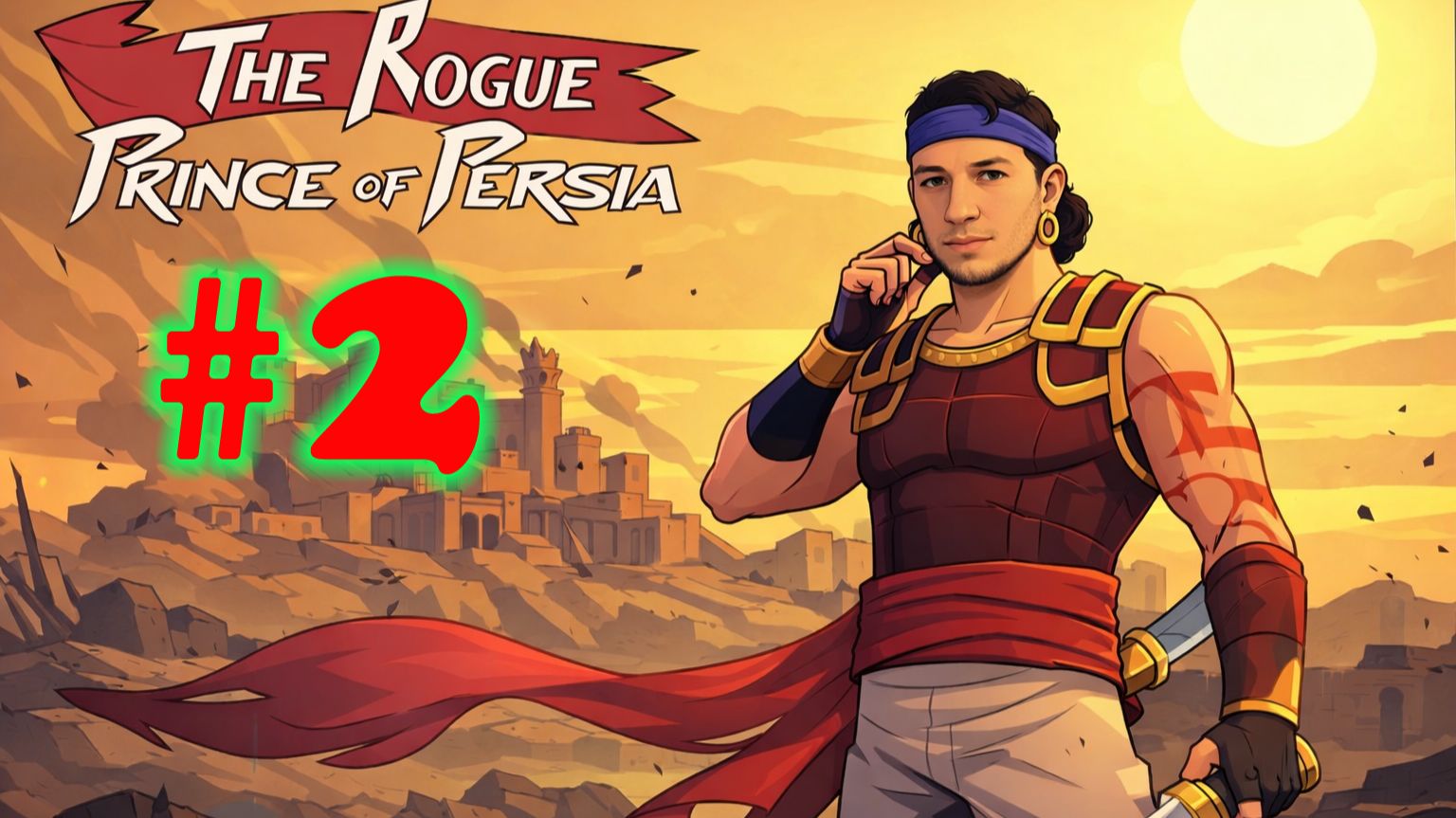 The Rogue Prince of Persia №2 | Спас Шамана | Спас Брата Шахина | Умер во дворце |