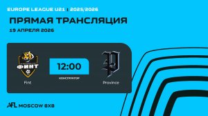 AFL26. Europe League U21. Day 4. Fint - Province