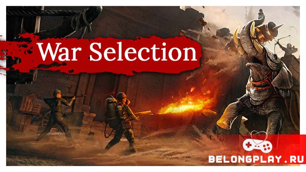 War Selection