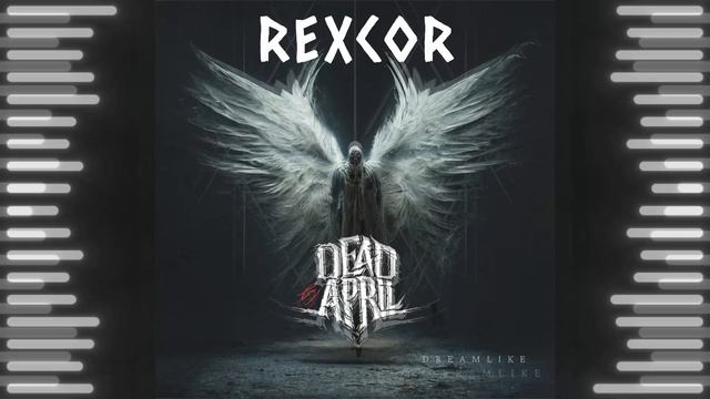 Dead By April - Dreamlike (Rexcor Cover)