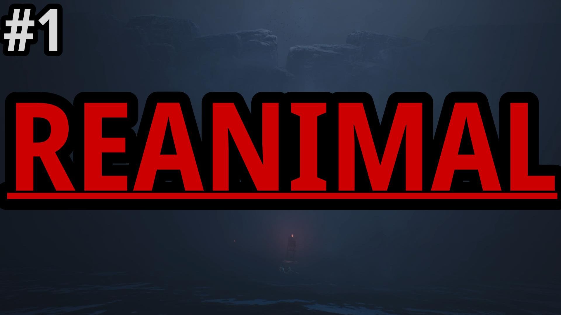 REANIMAL : #1 Догонялки