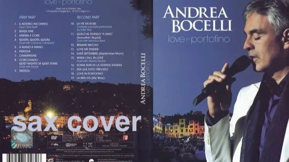 Andrea Bocelli - Love In Portofino ( Sax Cover)