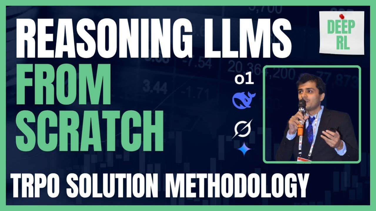 18) Lecture 17 - TRPO Solution Methodology Reinforcement Learning Phase Reasoning LLMs From Scratch