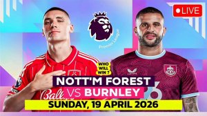 Ноттингем Форест — Бернли Футбол Англия — Премьер-лига. 33-й тур Прямая Трансляция