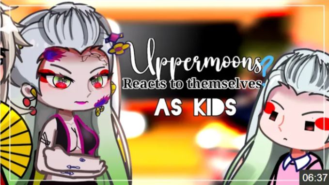 Uppermoons + Muzan React To Themselves As Kids, Gacha Life 2, Demon Slayer, Kny