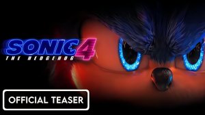 Соник 4 (Трейлер 2026)