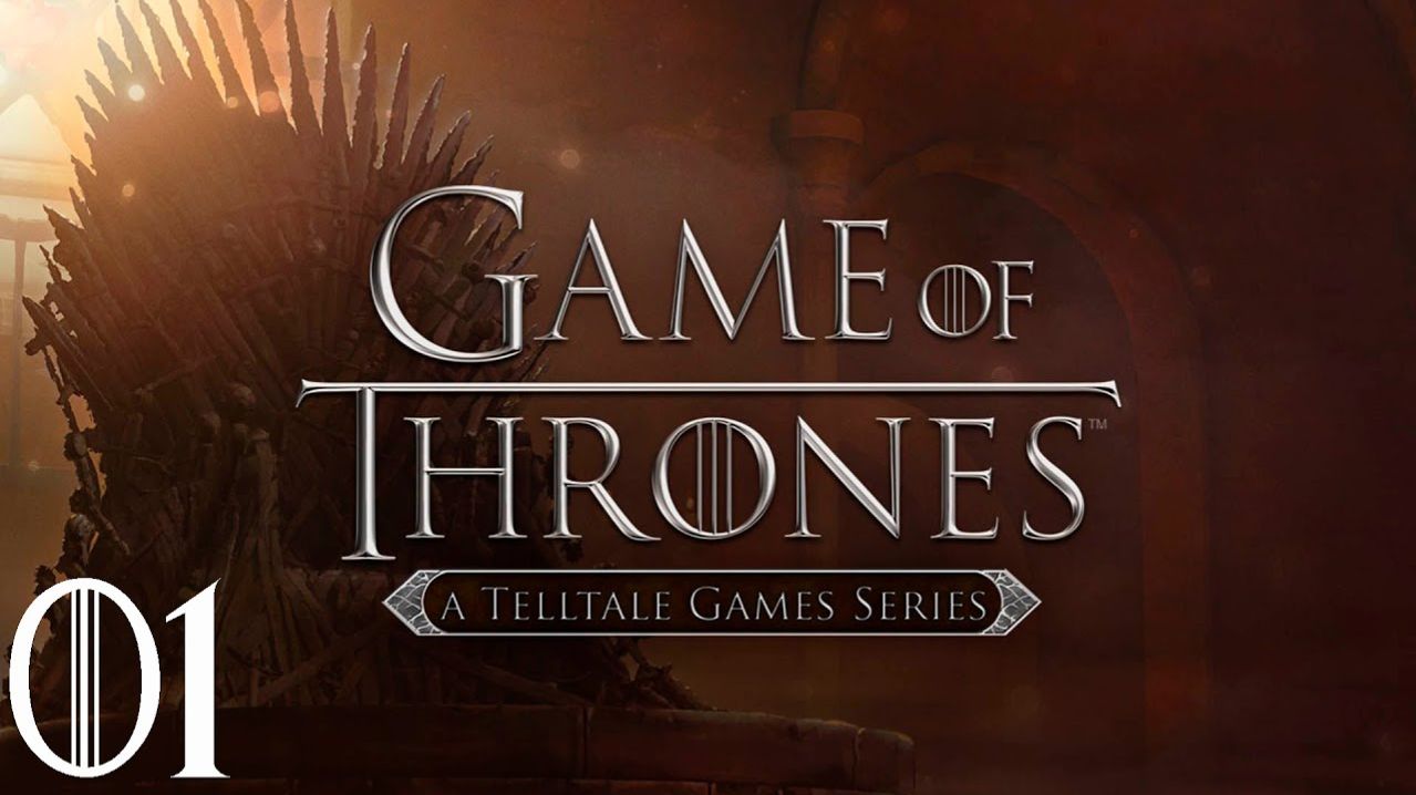 Game of Thrones - Эпизод 1.1 - Железные изо Льда