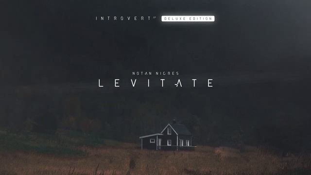 Y2mate.mx-Notan Nigres - Levitate