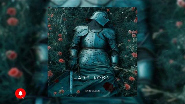 Emin Nilsen - LAST LORD