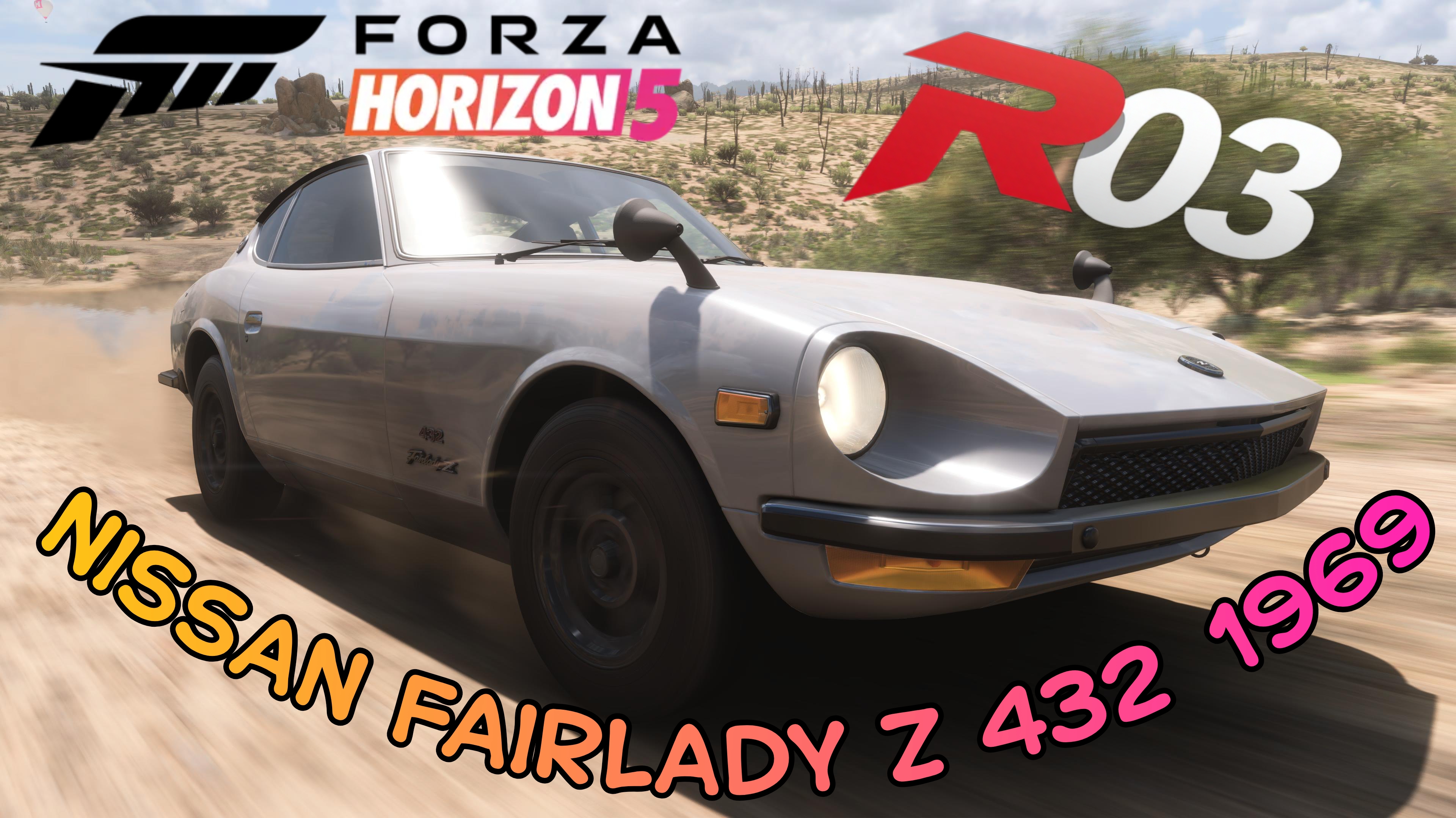 «Forza Horizon 5 — Легенда золотой эры JDM: Nissan Fairlady Z 432  1969!»