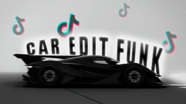 САR EDIT FUNK