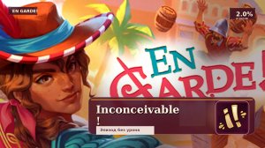 En Garde! — Inconceivable!