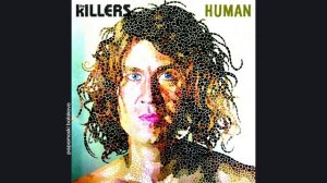 Killers, The - Human, 2008 Human (papamoski balakovo)