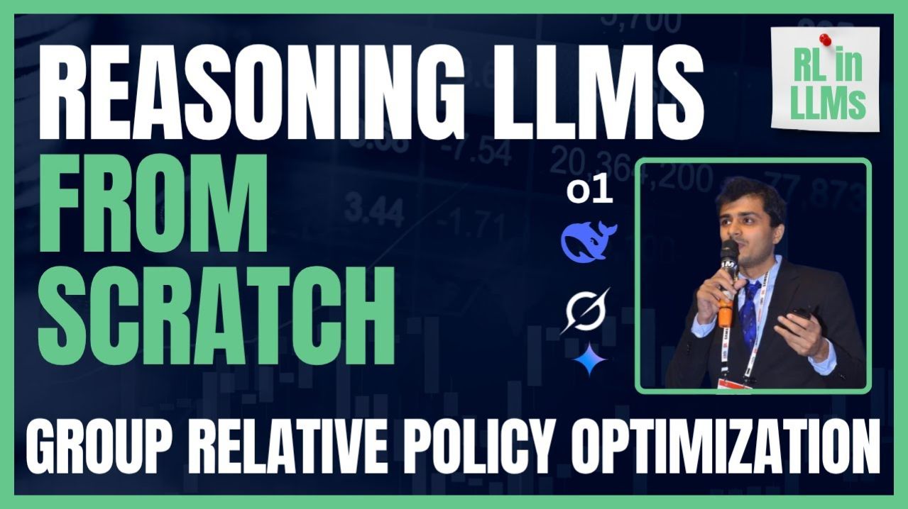 22) Lecture 20 - GRPO Reinforcement Learning Phase Reasoning LLMs From Scratch