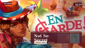 En Garde! — Not So Secret