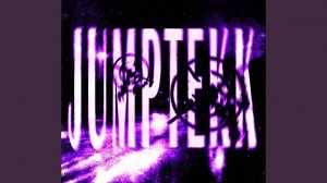 JUMPTEKK (Slowed)