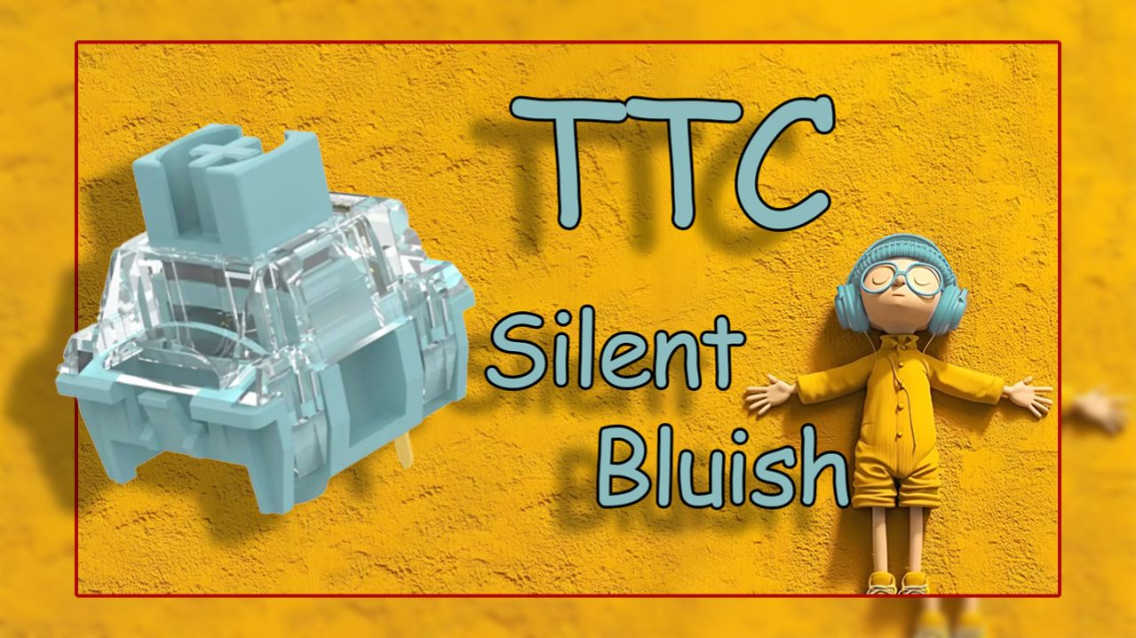 TTC Silent Bluish Обзор Тактильных Свичей