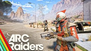 ARC Raiders ➤ Б/К ➤ 4K ➤ Часть 19