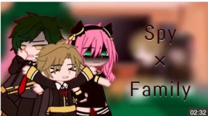 Spy X Family Au React To The Original Au, Spyxfamily