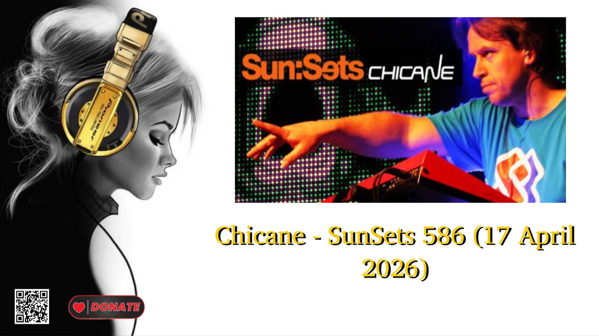 Chicane - SunSets 586 (17 April 2026)