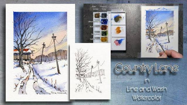 Line And Wash Watercolor, Winter Farm, Country Lane, Great For Beginners. Peter Sheeler,