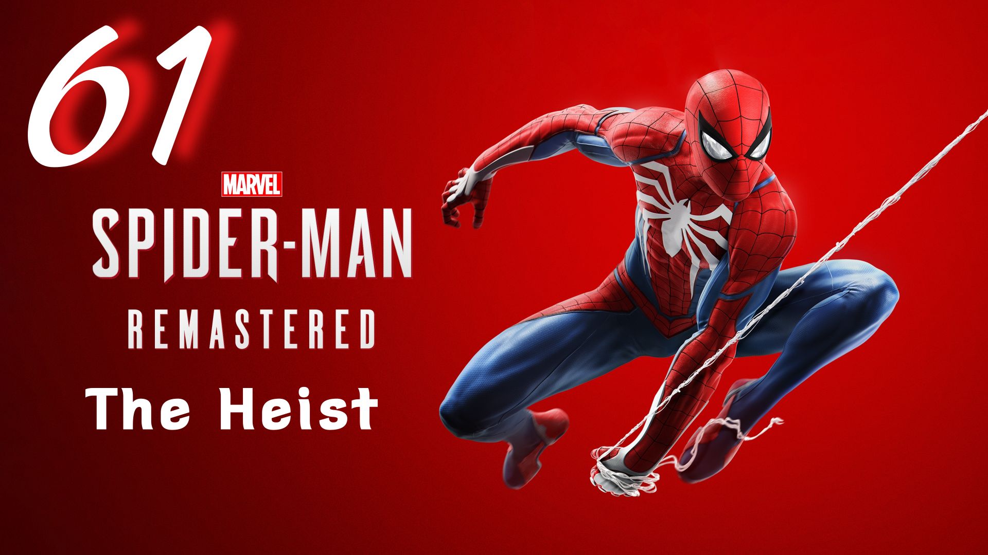 Marvel's Spider-Man: DLC Ограбление - Как в Старые Времена