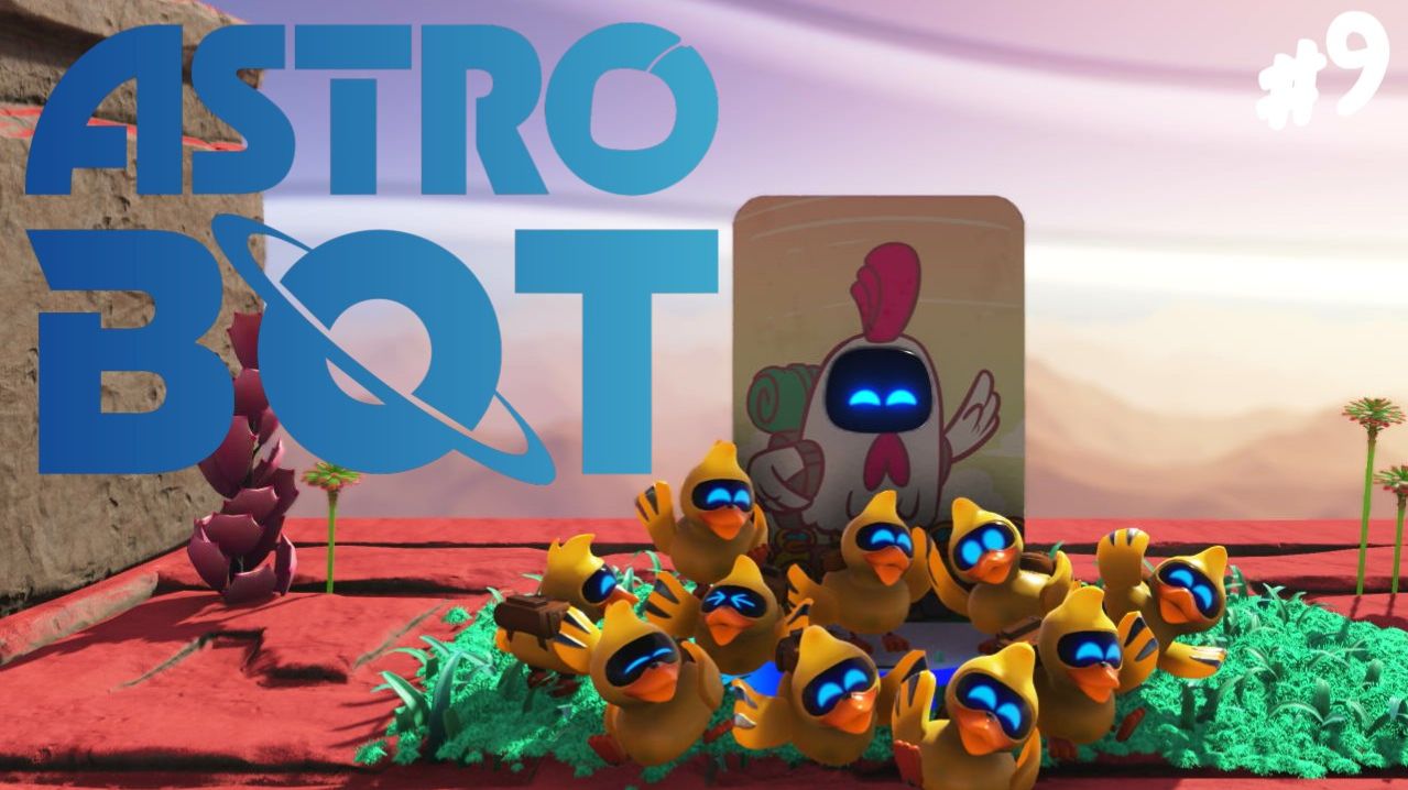 Astro Bot - Прохождение #9 Астро Бот с утятами. смотреть онлайн