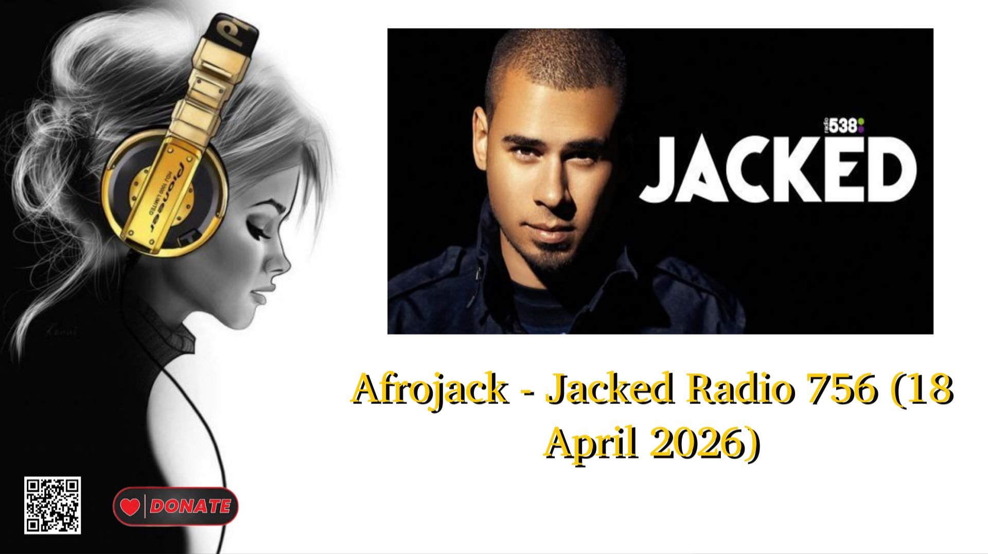 Afrojack - Jacked Radio 756 (18 April 2026)