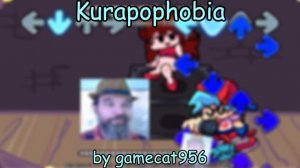 Kurapophobia - FNF OST (Перезалив с моего музыкального канала)