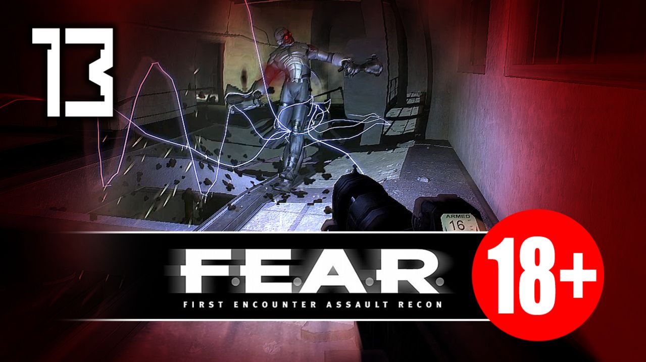 F.E.A.R. - First Encounter Assault Recon #13
