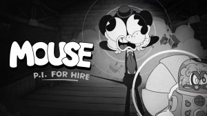 MOUSE P. I. For Hire ► Заценим... (ретро-нуарный детектив-шутер с запахом сырного Мышбурга)