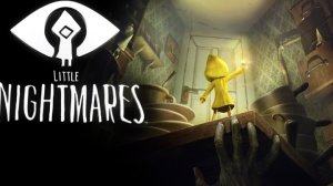 прохождение маленькие кошмары 1 часть (без комментариев)