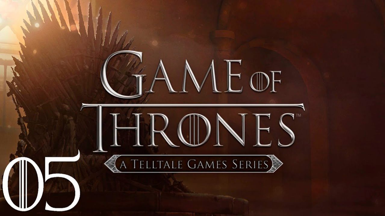 Game of Thrones - Эпизод 2.2 - Потерянные Лорды