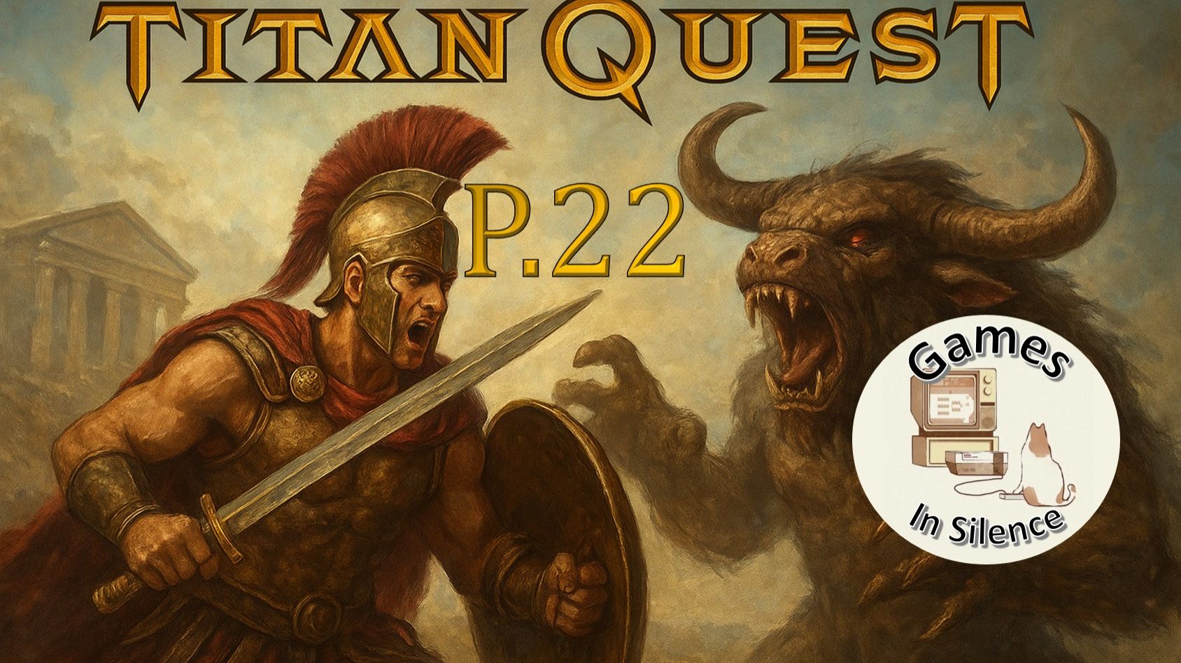 Titan Quest. Anniversary Edition. Conqueror - New Evil. Walkthrough. Part 22