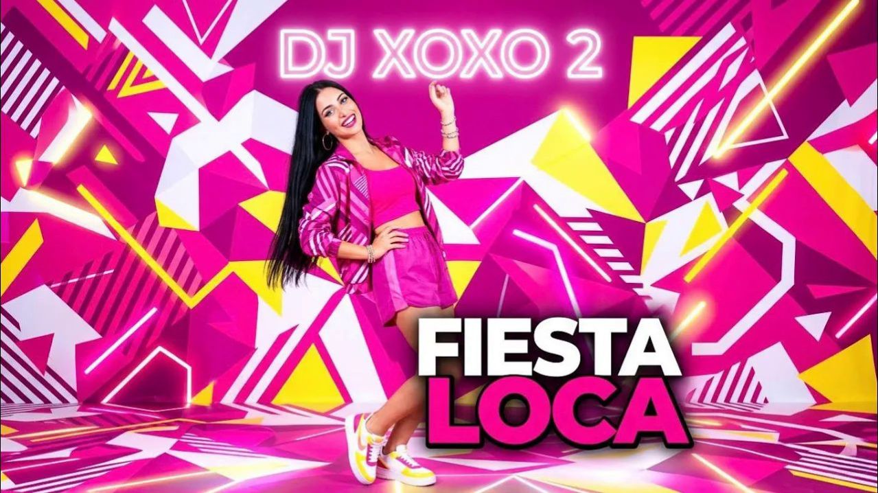 DJ Xoxo 2 - Fiesta Loca