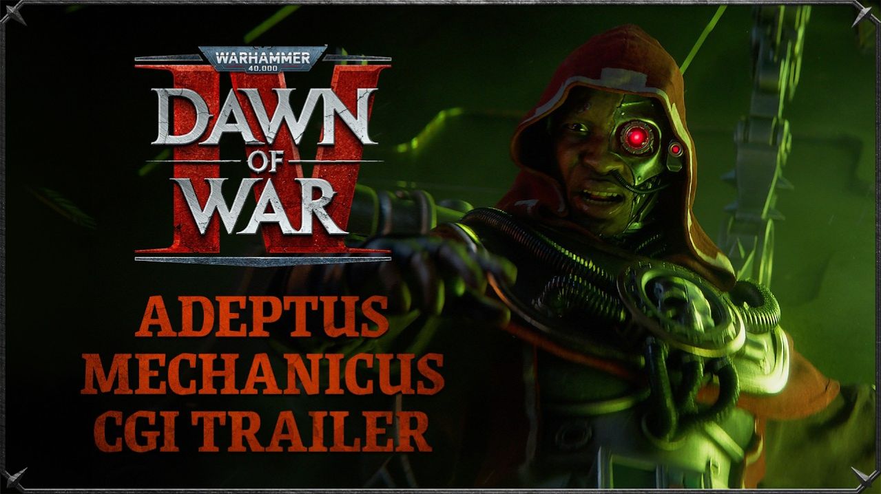 Новый кинематографический трейлер Warhammer 40,000: Dawn Of War 4 посвящён Адептус Механикус