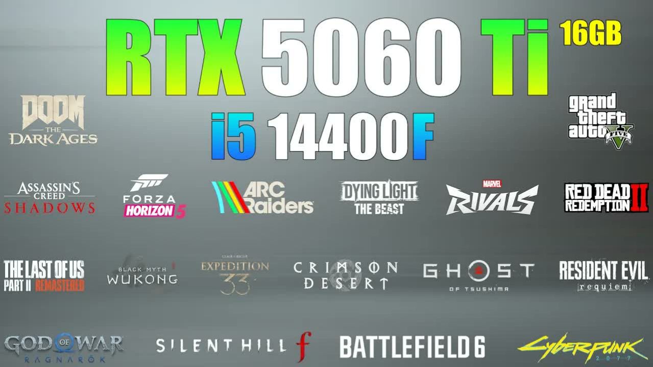 RTX 5060 Ti 16GB + I5 14400F | Тест в 25 играх | 1080p | 1440p